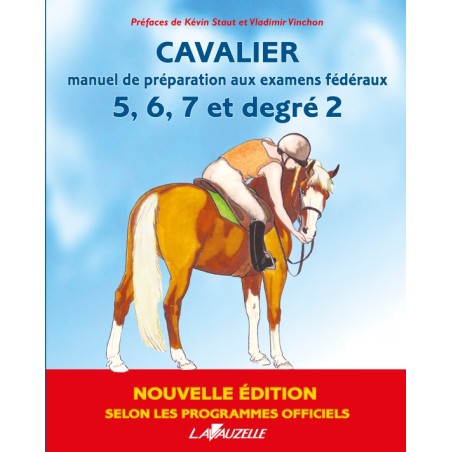 Cavalier 5 à 7 degré 2