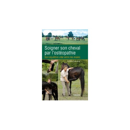 Soigner son cheval par l'ostéopathie