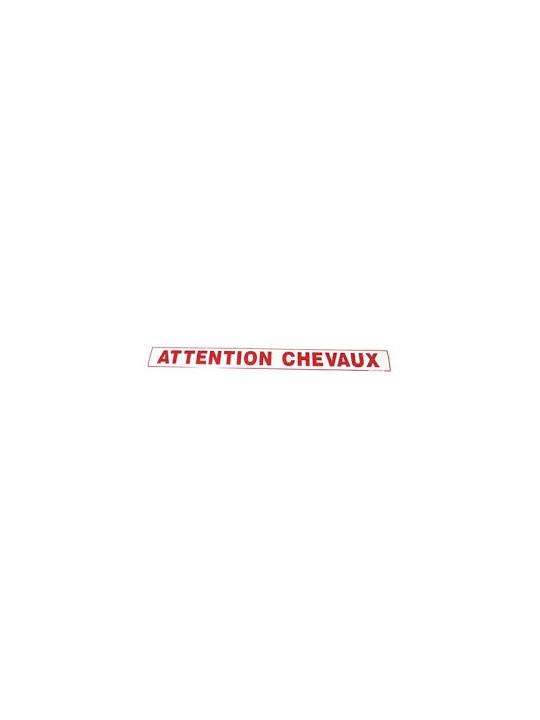 Adhésif "Attention chevaux"