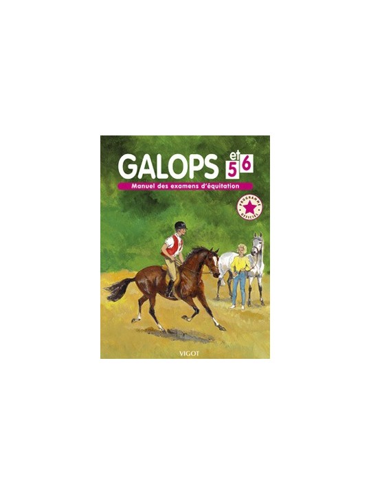 Galops 5 et 6 VIGOT